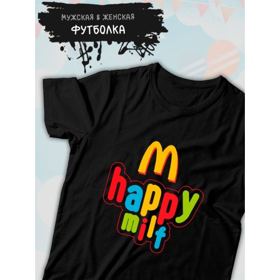 Футболка хэппи милф happy milf с ярким принтом