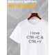 Футболка ctrl c ctrl v I love программирование для айтишника с принтом