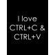 Футболка ctrl c ctrl v I love программирование для айтишника с принтом