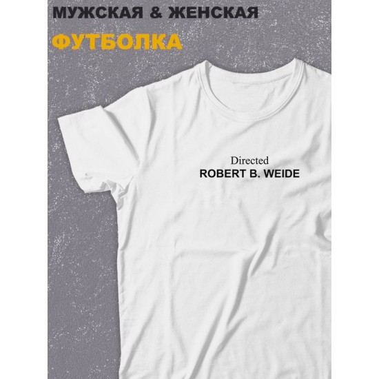 футболка оверсайз с надписью "Directed by Robert B." унисекс