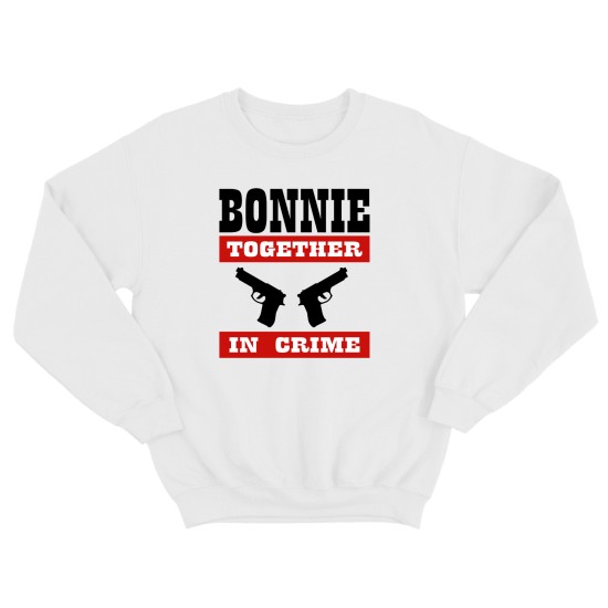 Парные свитшоты для двоих мужа и жены, влюбленных Bonnie&Clyde together. Толстовки для двоих друзей