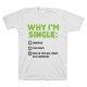 Футболка с прикольным принтом "Why i'm single"