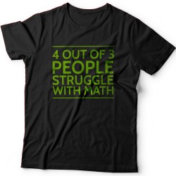 Футболка с надписью 4 out of 3 people struggle with math.