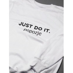 Женский прикольный свитшот с надписью Just do it popozje / Смешная оригинальная и очень крутая толстовка без капюшона