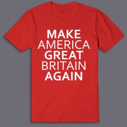 Футболка с надписью Make America Great Britain Again