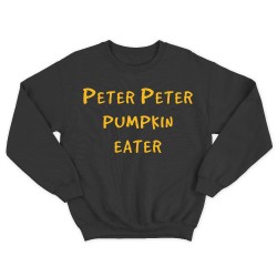 Прикольный мужской свитшот с надписью Peter Peter pumpkin eater.