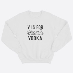 Свитшот ко дню влюбленных с принтом V is Vodka / Свитшот на 14 февраля