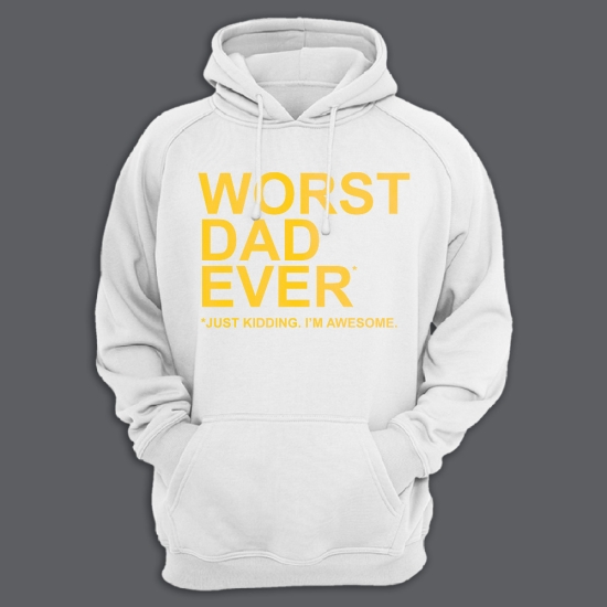 Прикольная мужская толстовка с капюшоном с надписью Worst dad ever. Just kidding. Im awesome.