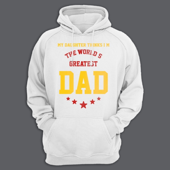 Прикольная мужская толстовка с капюшоном с надписью My daughter thinks I M the worlds greatest dad.