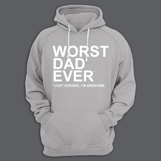 Прикольная мужская толстовка с капюшоном с надписью Worst dad ever. Just kidding. Im awesome.