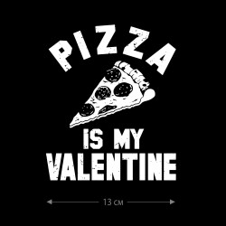 Наклейки на авто с принтом Pizza is My Valentine / Стикеры для машин