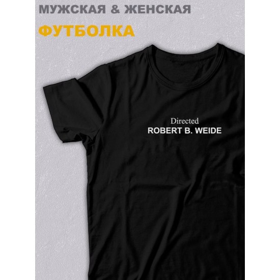 футболка оверсайз с принтом надписью "Directed by Robert B." унисекс