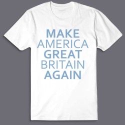 Футболка с надписью Make America Great Britain Again