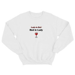 Свитшот со смешной надписью для женщины Red in lady. Смешной свитшот.