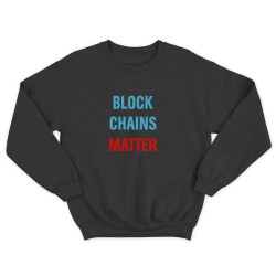 Свитшот для мужчины с интересной надписью Block chains matter. Оригинальная толстовка без капюшона.