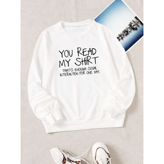 Свитшот унисекс с прикольной надписью "You read my shirt" оверсайз белый. Свитшот с принтом в стиле кэжуал.