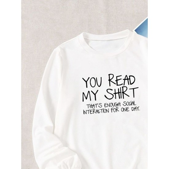 Свитшот унисекс с прикольной надписью "You read my shirt" оверсайз белый. Свитшот с принтом в стиле кэжуал.