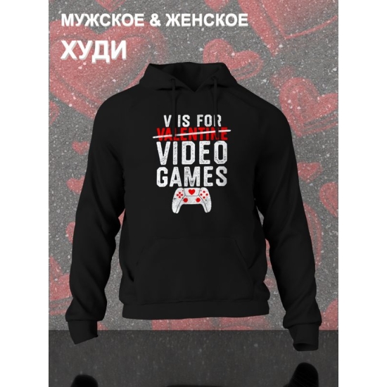 Худи с принтом Valentine на День Валентина оверсайз черное. Худи унисекс с надписью Video games в стиле street style для молодежи.