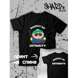 Футболка уважай мою власть картман south park южный парк