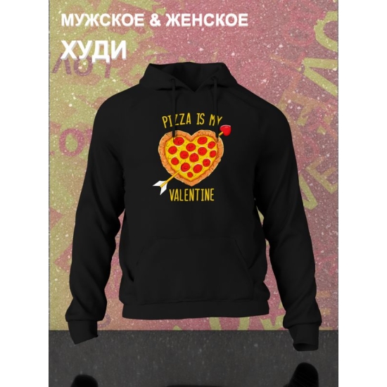 Худи с принтом Пицца на День Валентина оверсайз черное. Худи унисекс c прикольной надписью Valentine и картинкой pizza на День святого Валентина в стиле street style для молодежи.