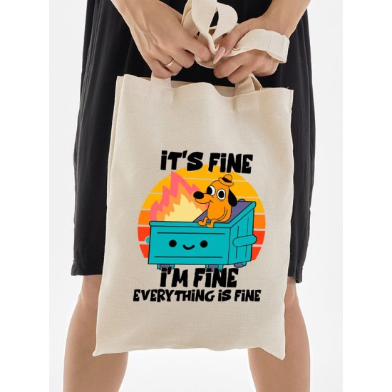 Шоппер с прикольной надписью " Im fine everything is fine" бежевый. Шоппер с принтом Собака в доме горит, мем в стиле кэжуал.