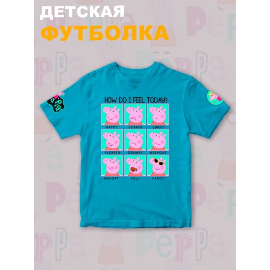 Футболка с героем Свинка Пеппа и прикольной надписью how do i feel today. Футболка детская с принтом Peppa pig для мальчика и девочки. Одежда для детей и подростков стрит стайл кежуал.