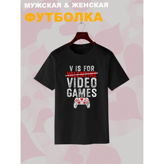 Футболка с принтом Valentine на День Валентина оверсайз черная. Футболка унисекс с надписью Video games в стиле street style для молодежи.