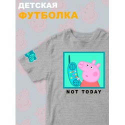 Футболка с героем Свинка Пеппа и прикольной надписью not today. Футболка детская с принтом Peppa pig для мальчика и девочки. Одежда для детей и подростков стрит стайл кежуал.