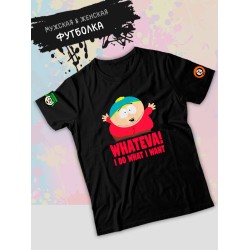 Футболка south park южный парк картман мем whateva