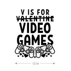 Наклейки на авто с принтом V is for VideoGames / Стикеры для машин