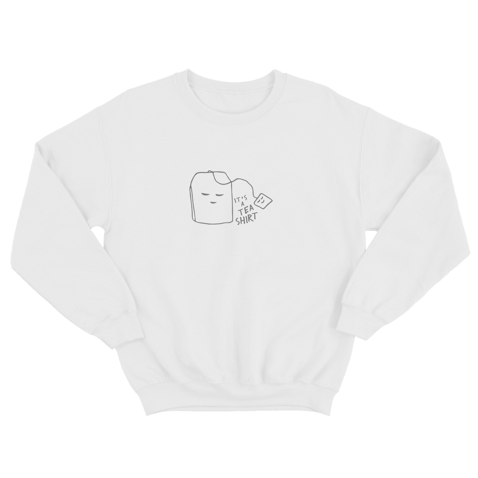 Свитшот со смешной надписью для женщины Its a tea shirt. Смешной свитшот.