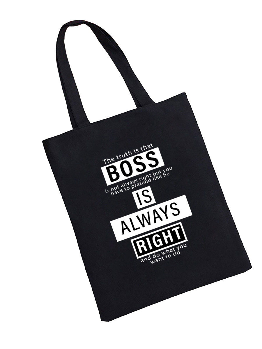 Сумка шоппер - холщовая хлопковая эко сумка с принтом Boss is always right