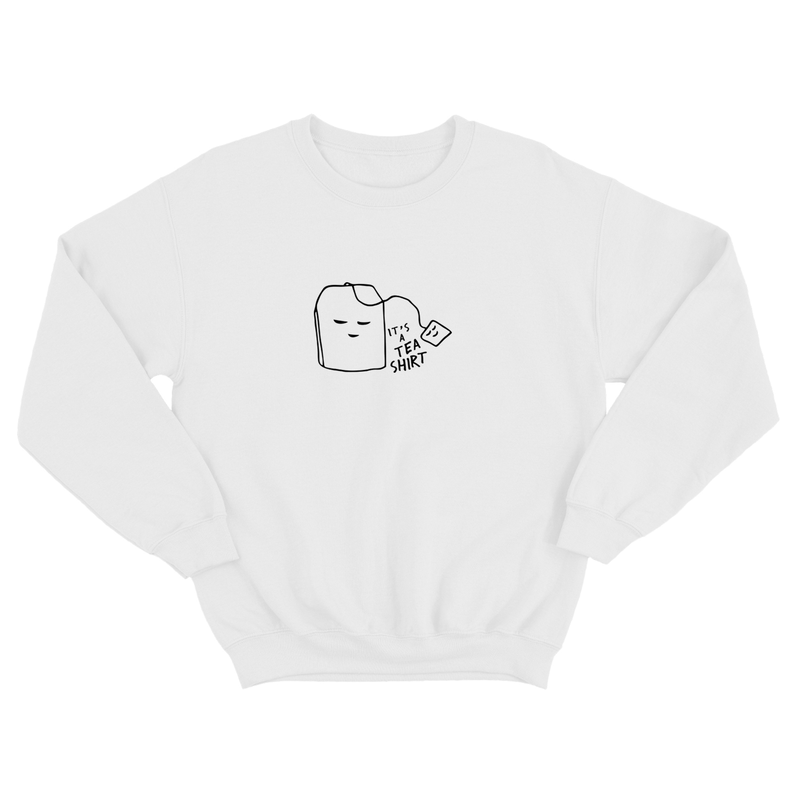 Свитшот со смешной надписью для женщины Its a tea shirt. Смешной свитшот.