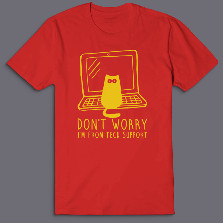 Футболка с надписью Dont worry, Im from tech support.