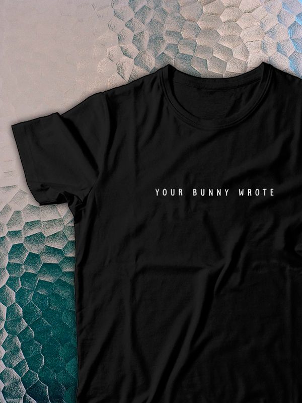 Футболка с принтом Your bunny wrote