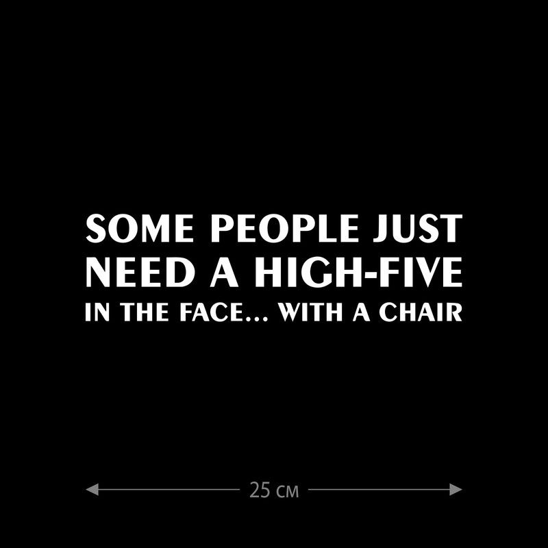 Наклейка интерьерная на стену и авто, надписи на дверь и ноутбук, холодильник и унитаз, на автомобиль, зеркало или дневник. Прикольные наклейки с приколами, смешные.