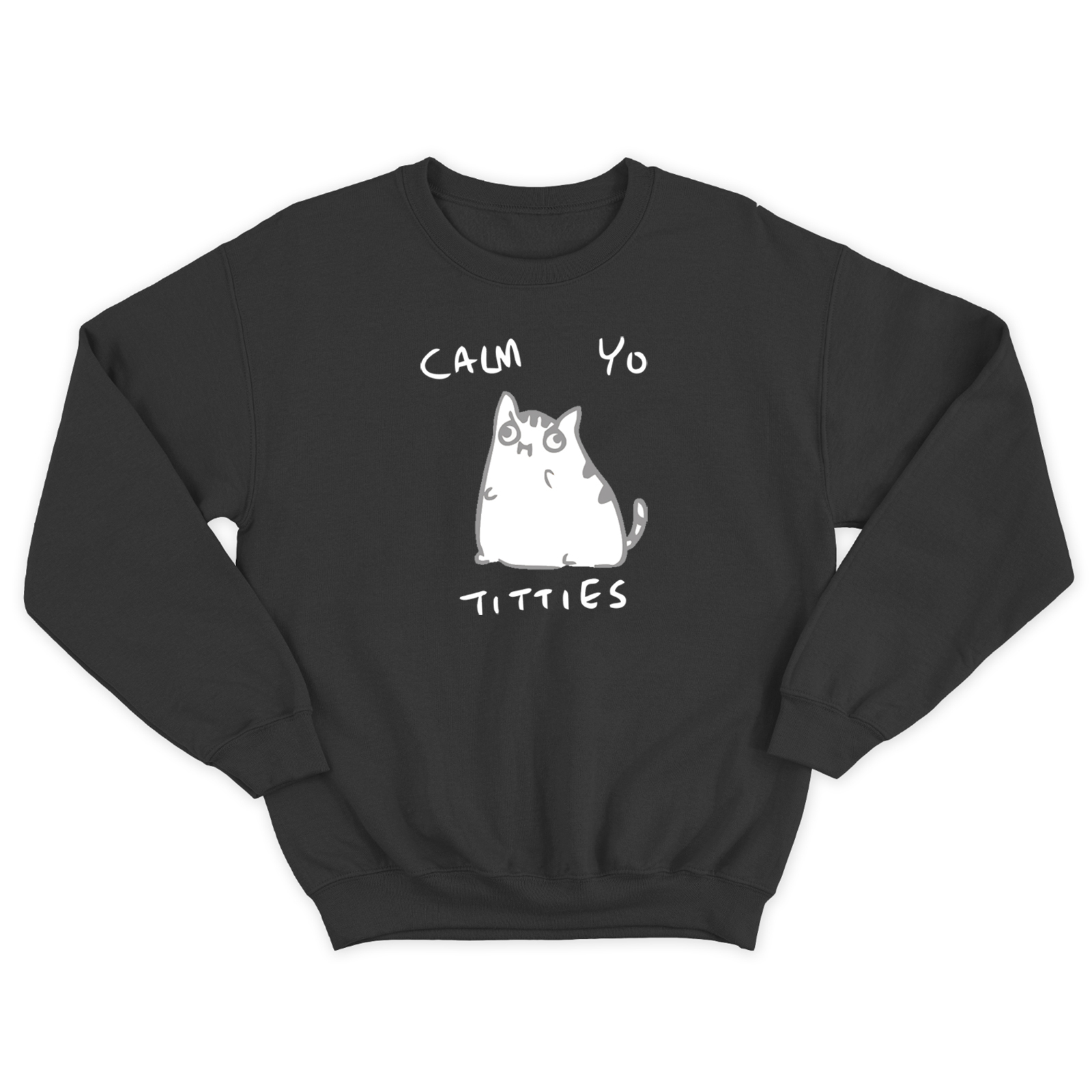 Свитшот с котом Calm yo titties / Женская толстовка без капюшона с принтом кота