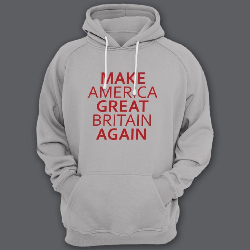Прикольная толстовка с капюшоном с надписью Make America Great Britain Again