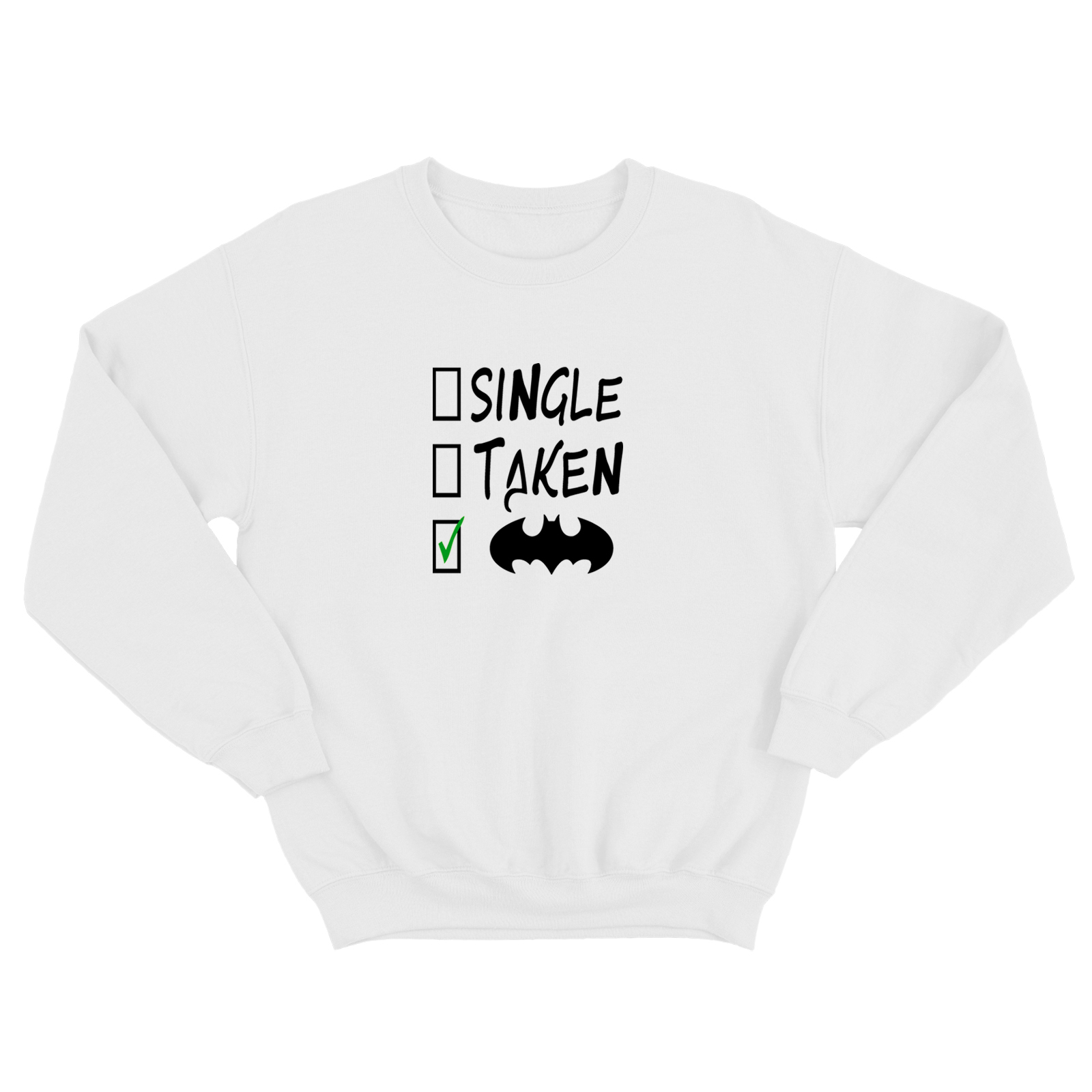 Свитшот со смешной надписью для женщины Single taken. Смешной свитшот.