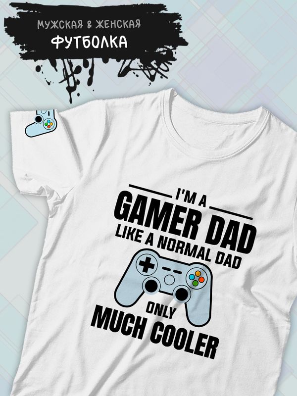 Футболка с приколом папа и геймер и надписью dad gamer y2k