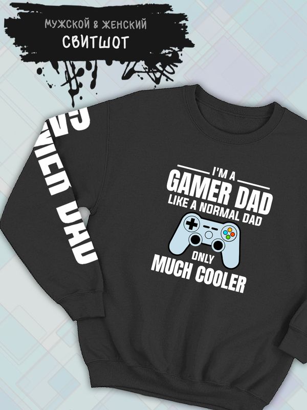 Свитшот с приколом папа и геймер и надписью dad gamer y2k