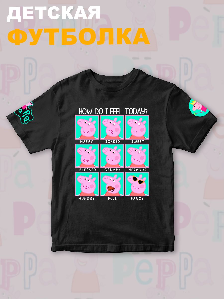 Футболка с героем Свинка Пеппа и прикольной надписью how do i feel today. Футболка детская с принтом Peppa pig для мальчика и девочки. Одежда для детей и подростков стрит стайл кежуал.