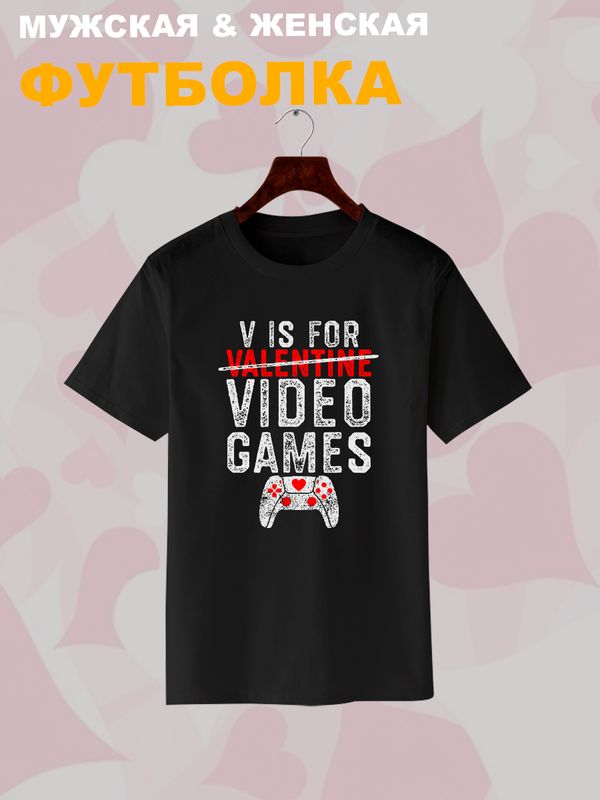 Футболка с принтом Valentine на День Валентина оверсайз черная. Футболка унисекс с надписью Video games в стиле street style для молодежи.