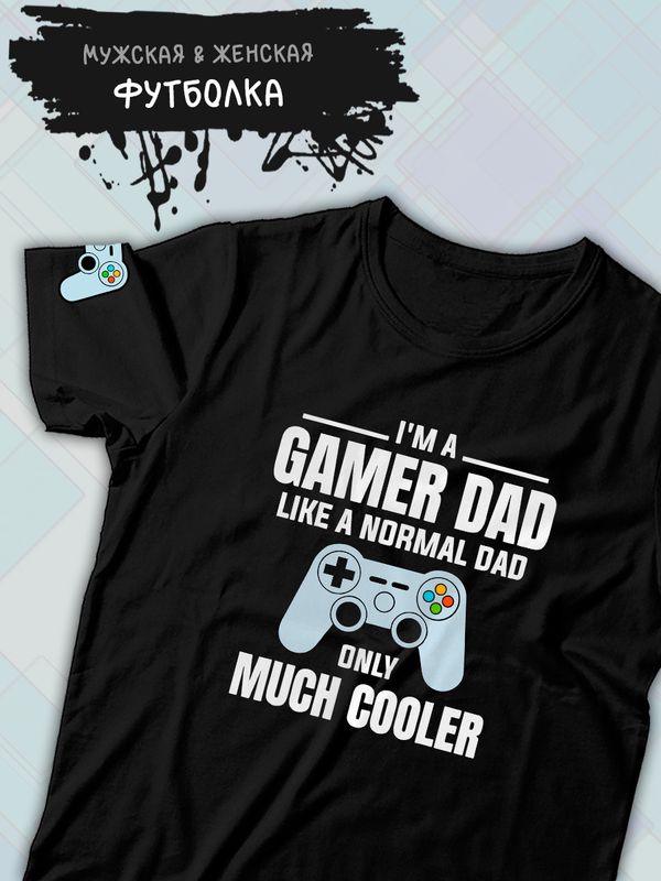 Футболка с приколом папа и геймер и надписью dad gamer y2k