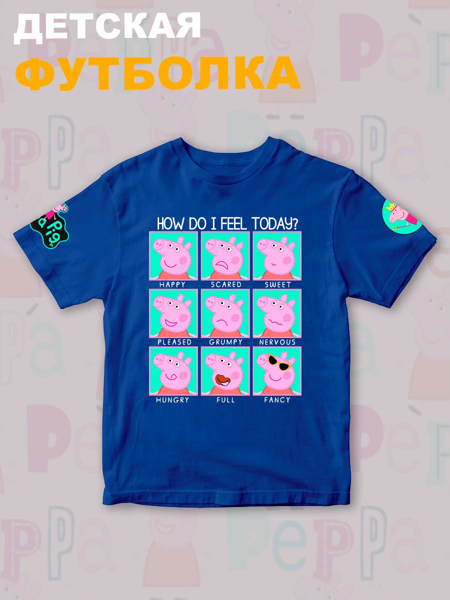 Футболка с героем Свинка Пеппа и прикольной надписью how do i feel today. Футболка детская с принтом Peppa pig для мальчика и девочки. Одежда для детей и подростков стрит стайл кежуал.